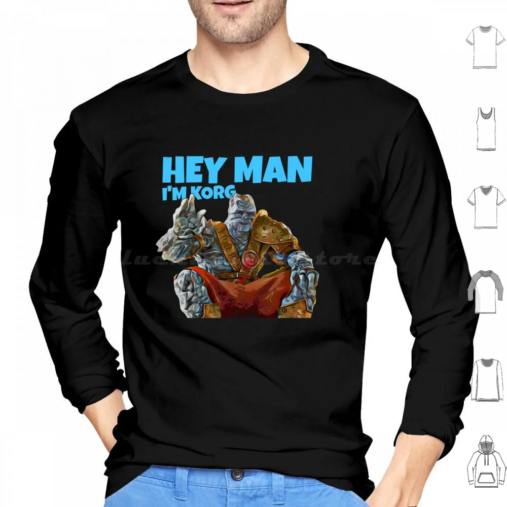 Hey Man Im Korg Hoodies Long Sleeve Korg Ragnarok Fan Waving Hey Man Were About To Jump On That Giant Spaceship Wanna