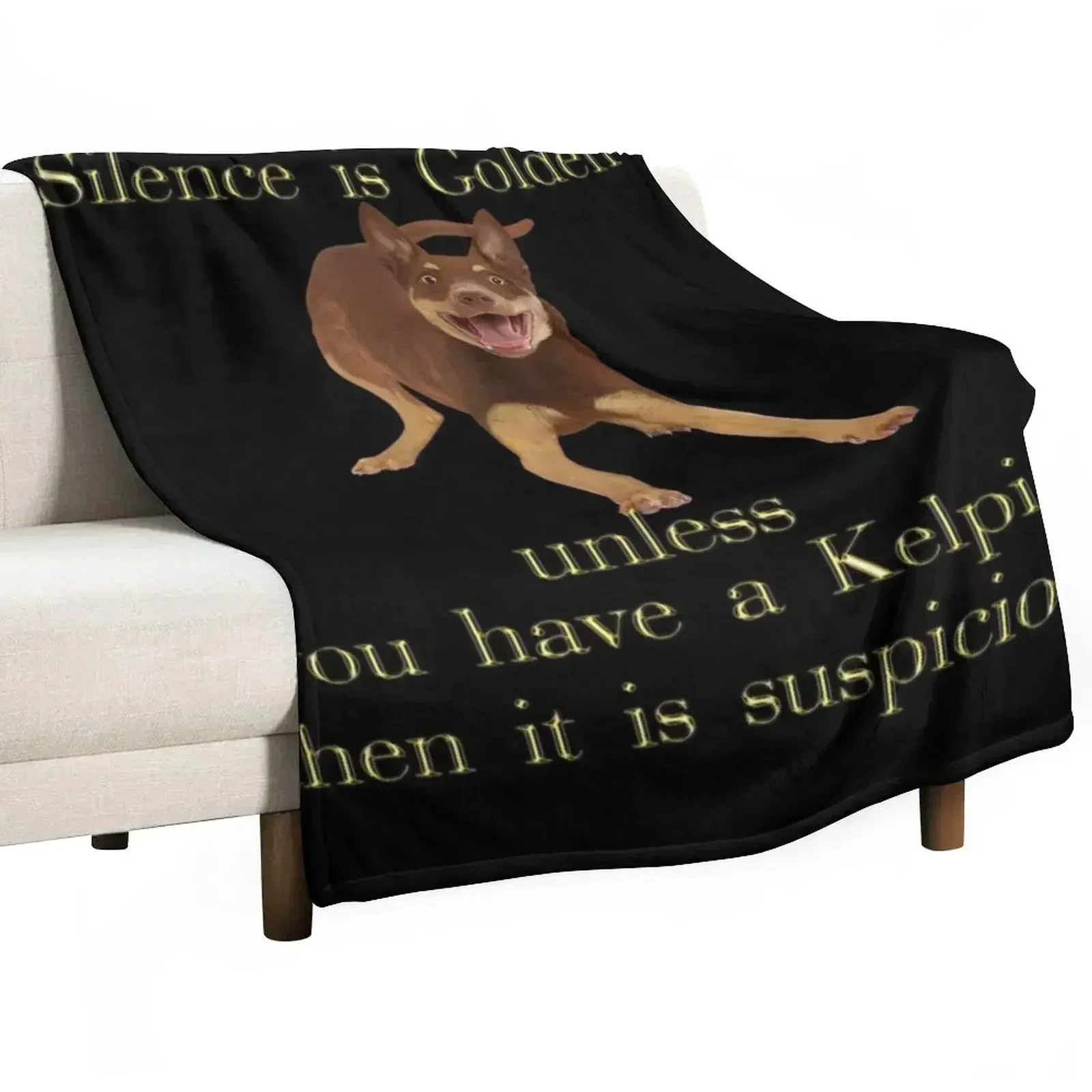 Silence is golden unless you have a Kelpie Throw Blanket Plaid Polar Blankets