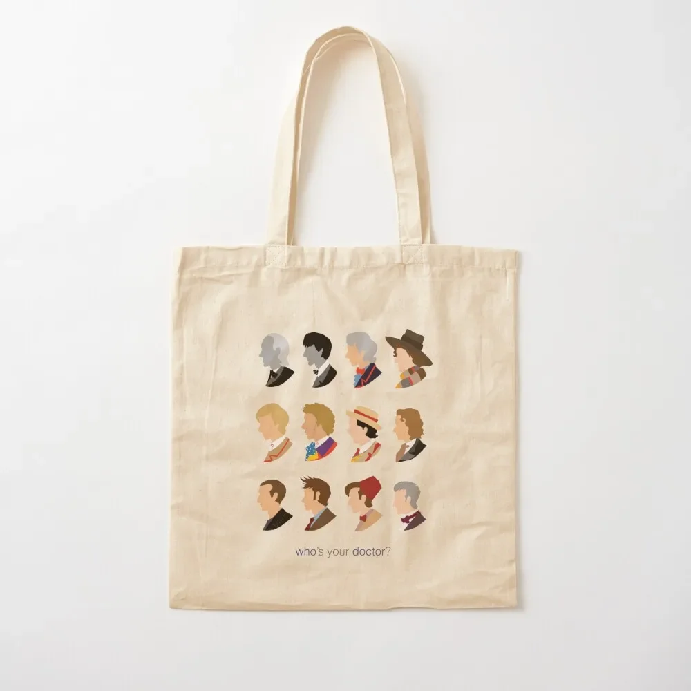 

Who's Your Doctor Tote Bag Eco bag men's cute shopper woman Canvas