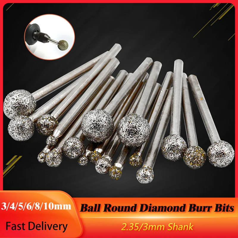 

3/4/5/6/8/10mm Ball Round Diamond Burr Bits with 2.35/3mm Shank 60 Grit Grinding Spherical Head For Engraving Dremel Rotary Tool