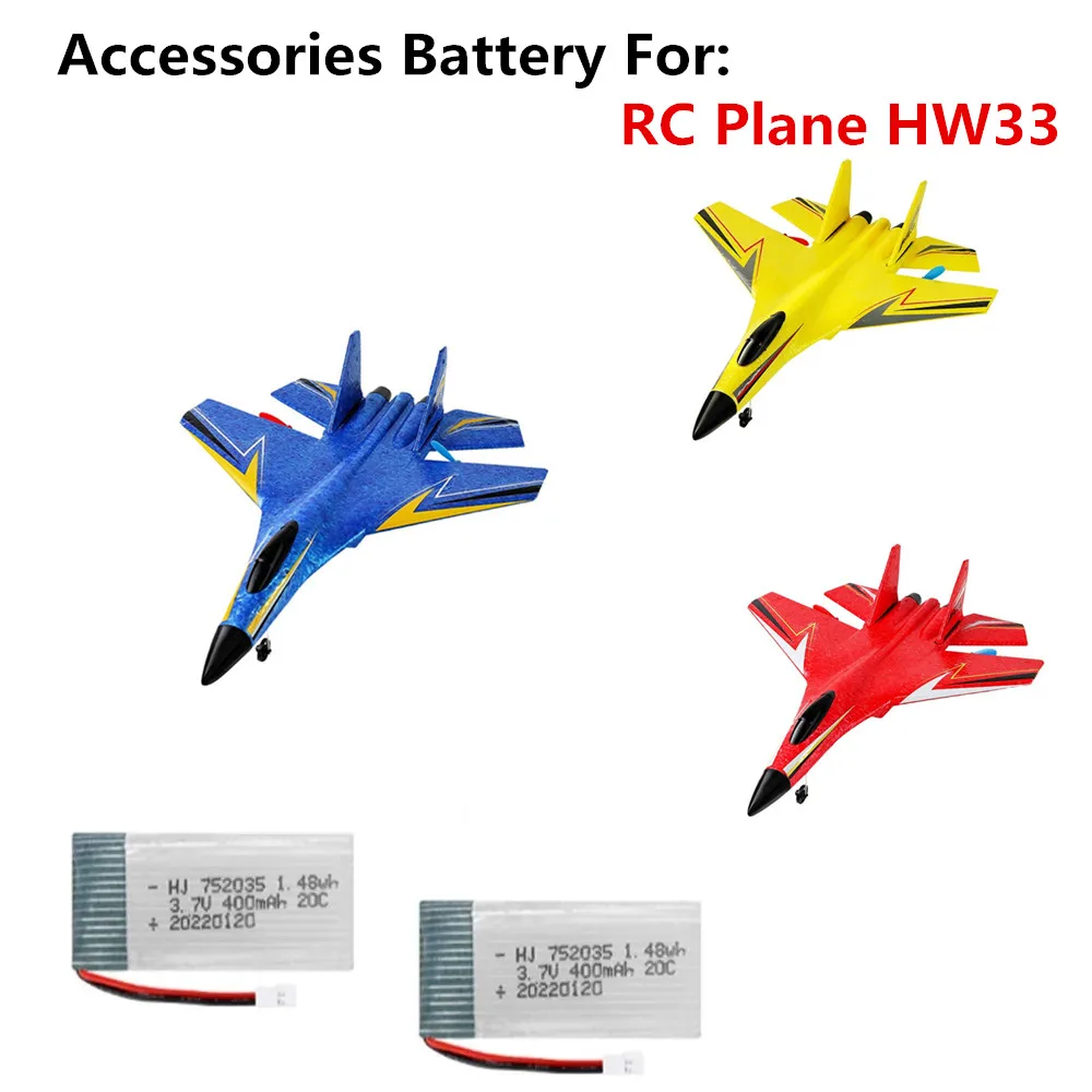 

RC Plane HW33 Glider Battery 3.7V 400mAh For RC Plane HW33 Accessories Battery