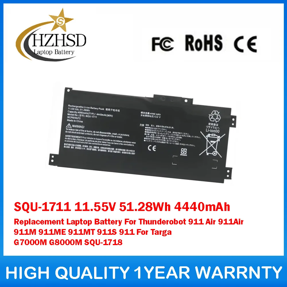 

SQU-1711 11.55V 51.28Wh 4440mAh Replacement Laptop Battery For Thunderobot 911 Air 911Air 911M 911ME 911MT 911S 911 For Targa