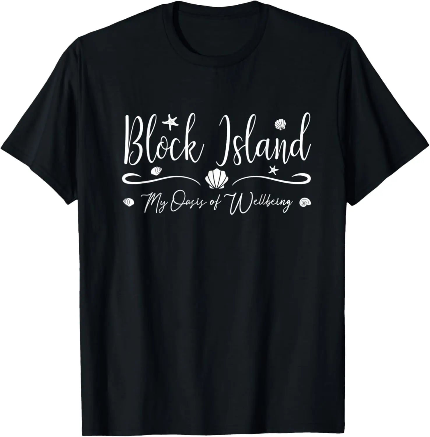 

My oasis of wellbeing - Block Island T-Shirt