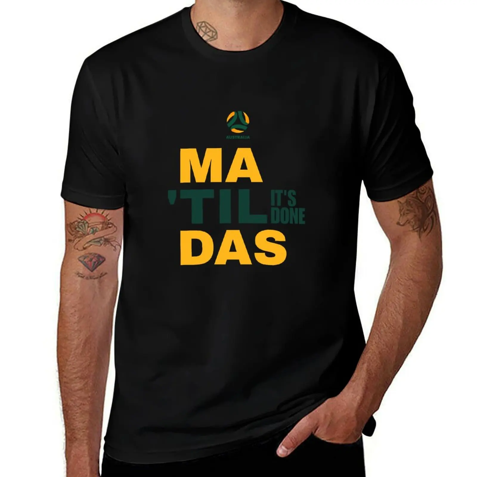 Matildas It's Done T-Shirt t shirts for man slim fit T-Shirt