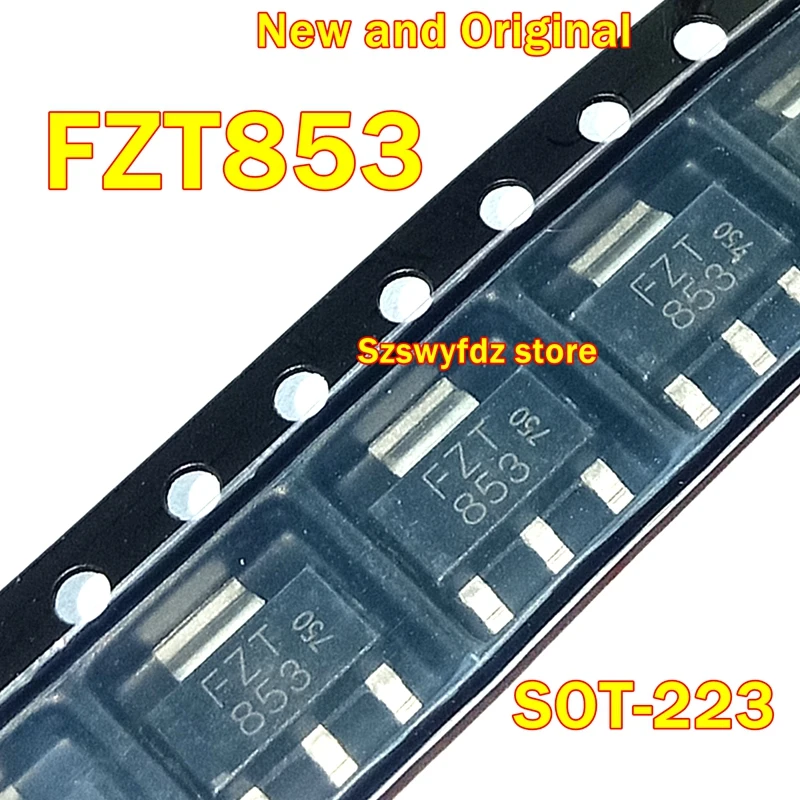 5pcs to 100pcs FZT853TA FZT853 SOT-223 New and Original  NPN SILICON PLANAR HIGH CURRENT (HIGH PERFORMANCE) TRANSISTORS