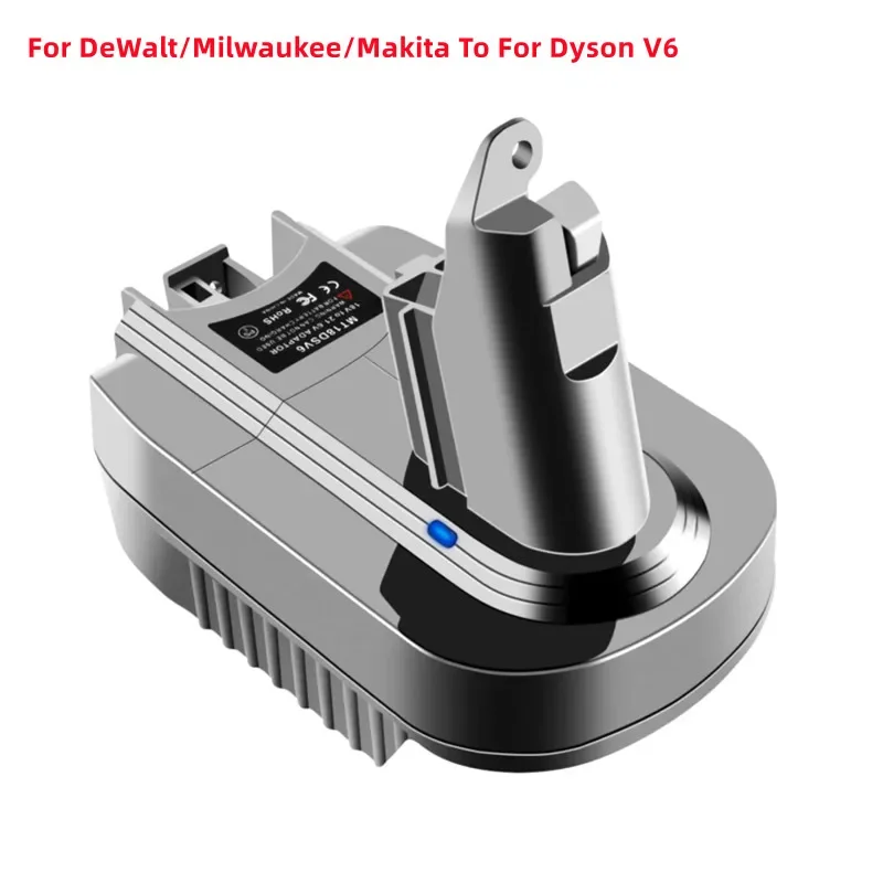 

V6 Adapter For Makita/Dewalt 18V Lithium Battery BL1850 BL1815 BL1830 Convert To For Dyson V6 Battery SV04 SV03 DC59 DC58 DC62