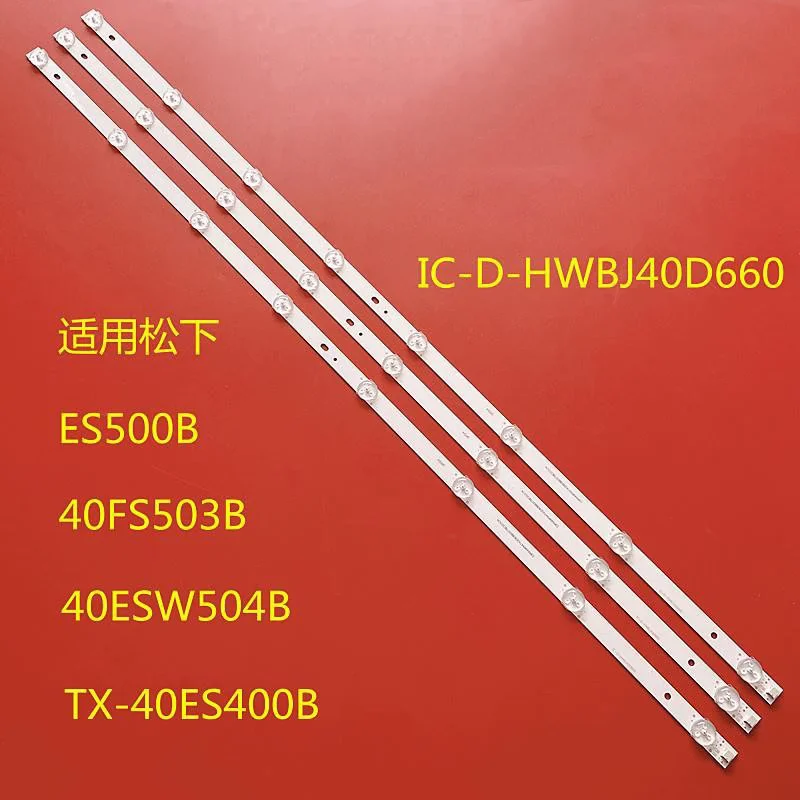 3pcs LED strip For TX-40DS400E TX-40ESW504B TX-40FS503B TX-40ESW504 TX-40ES500B TX-40ES400B TX-40DSU401 IC-D-HWBJ40D660