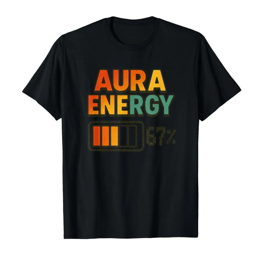 

Aura Energy 67 Funny Meme T-shirt For Men Women 100% Cotton T Shirts Short Sleeve Tops 0820-1
