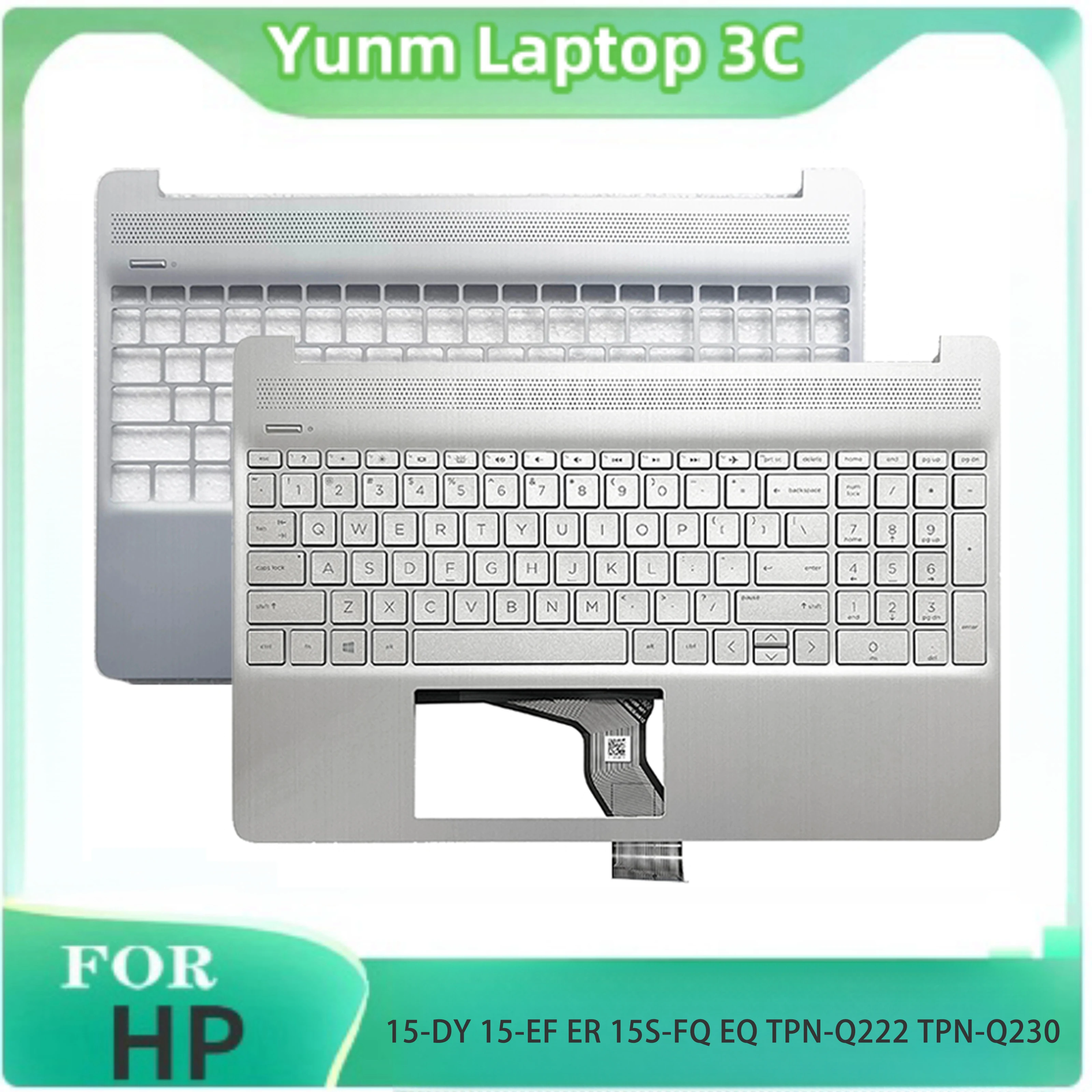 

New For HP 15-DY 15-EF ER 15S-FQ EQ TPN-Q222 TPN-Q230 Backlight US Keyboard Palmrest Upper Cover Top Case L63578-001 L63579-001