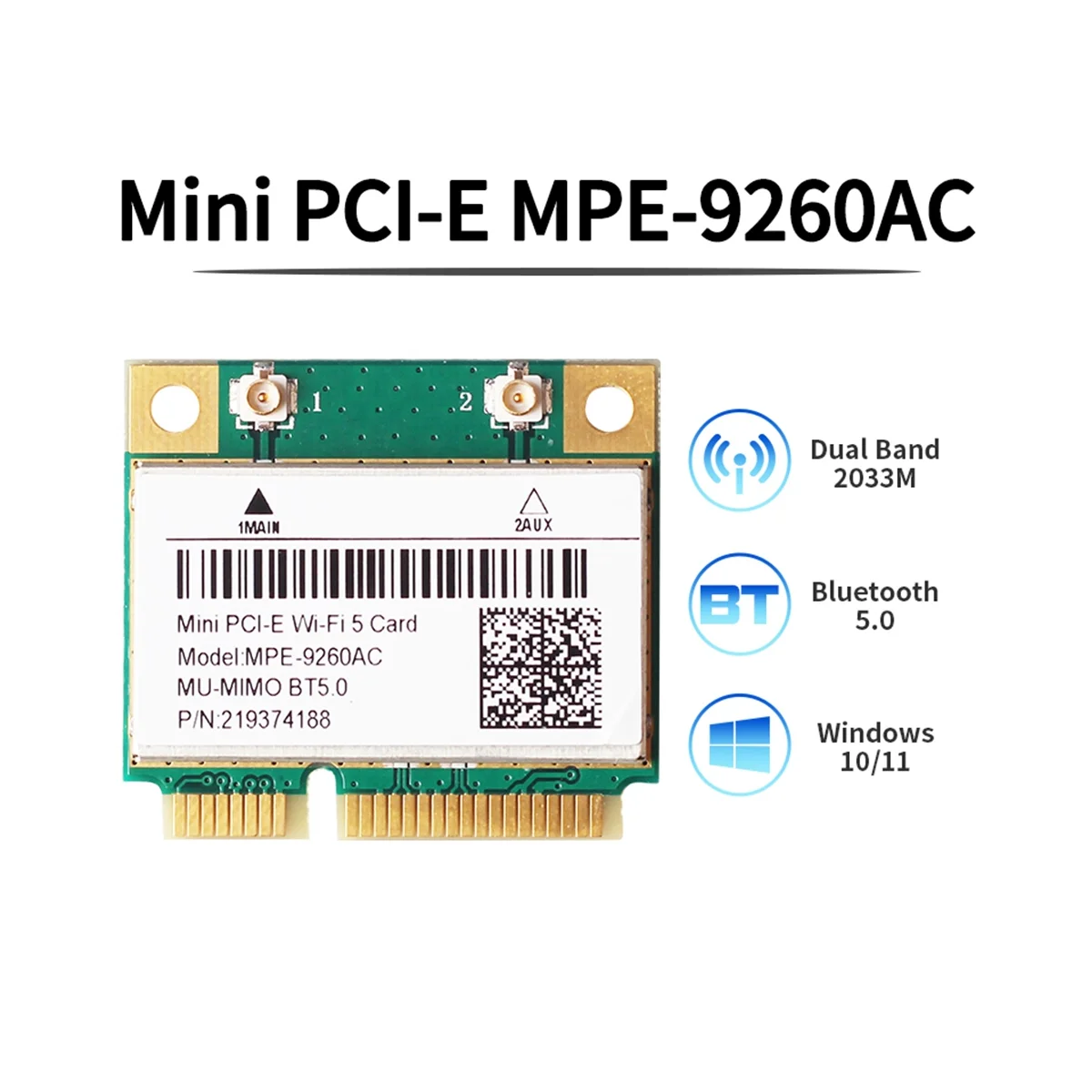 Scheda Mini-PCIE da 2033Mbps 9260AC 2.4G/5GHz BT 5.0 scheda WiFi Wlan Dual Band 802.11Ac desktop per Laptop per Windows10/11