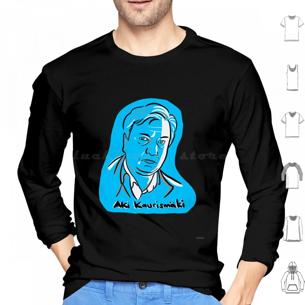 

Aki Kaurismaki Hoodies Long Sleeve Aki Kaurismaki Kaurismaki World Cinema Film Realisateur Director Cinema Movie Movies