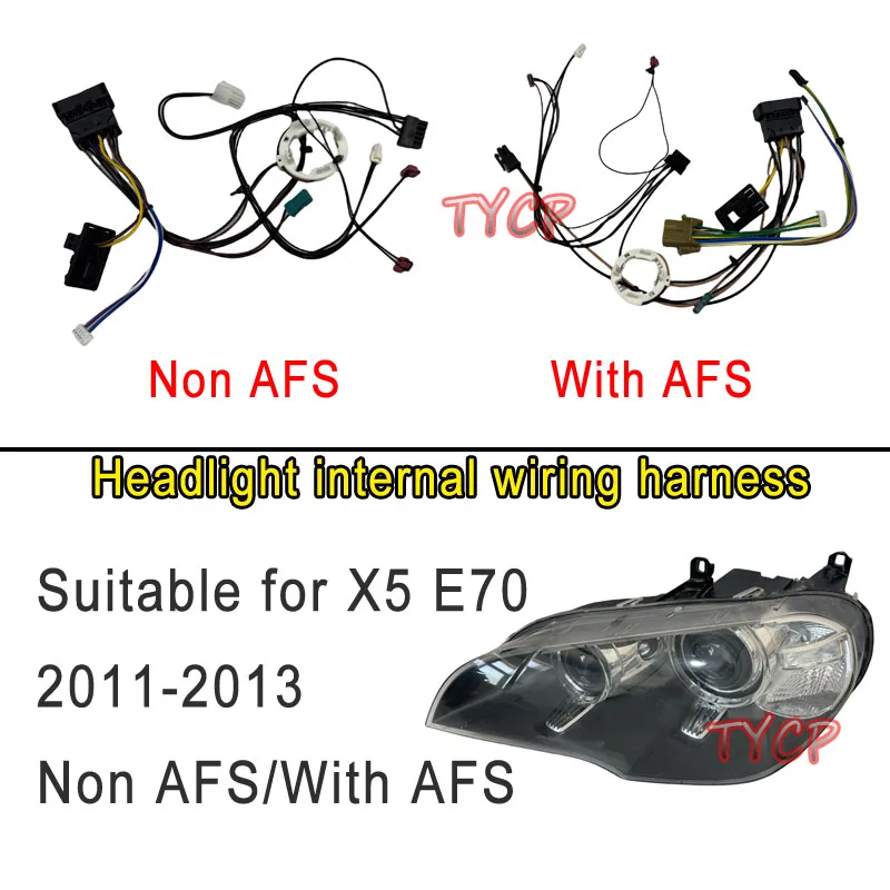 Headlight wiring harness Suitable for BMW X5 E70 2011-2013 internal wire harness plug assembly with AFS and Non AFS
