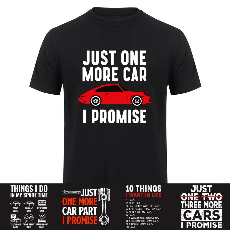Things I Do in My Spare Time Funny Car Enthusiast T-Shirt Just One More Car Part I Promise Car Lovers Fix Car T Shirt HJ-146