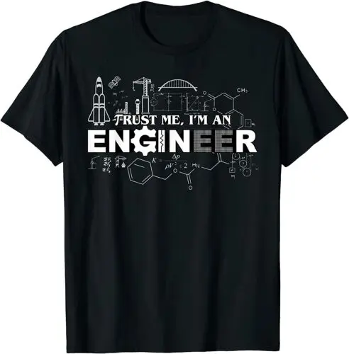 Trust Me I'm An Engineer T-Shirt