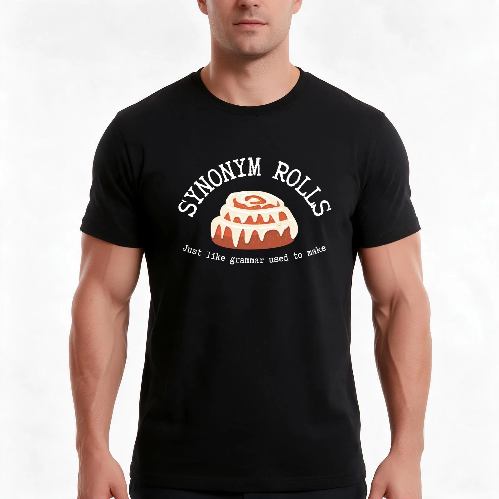 Synonym Rolls Just Like Grammar Used To Make Cinnamon Rolls T-Shirt Summer Casual Cotton Tee Oversized Streetwear Tops