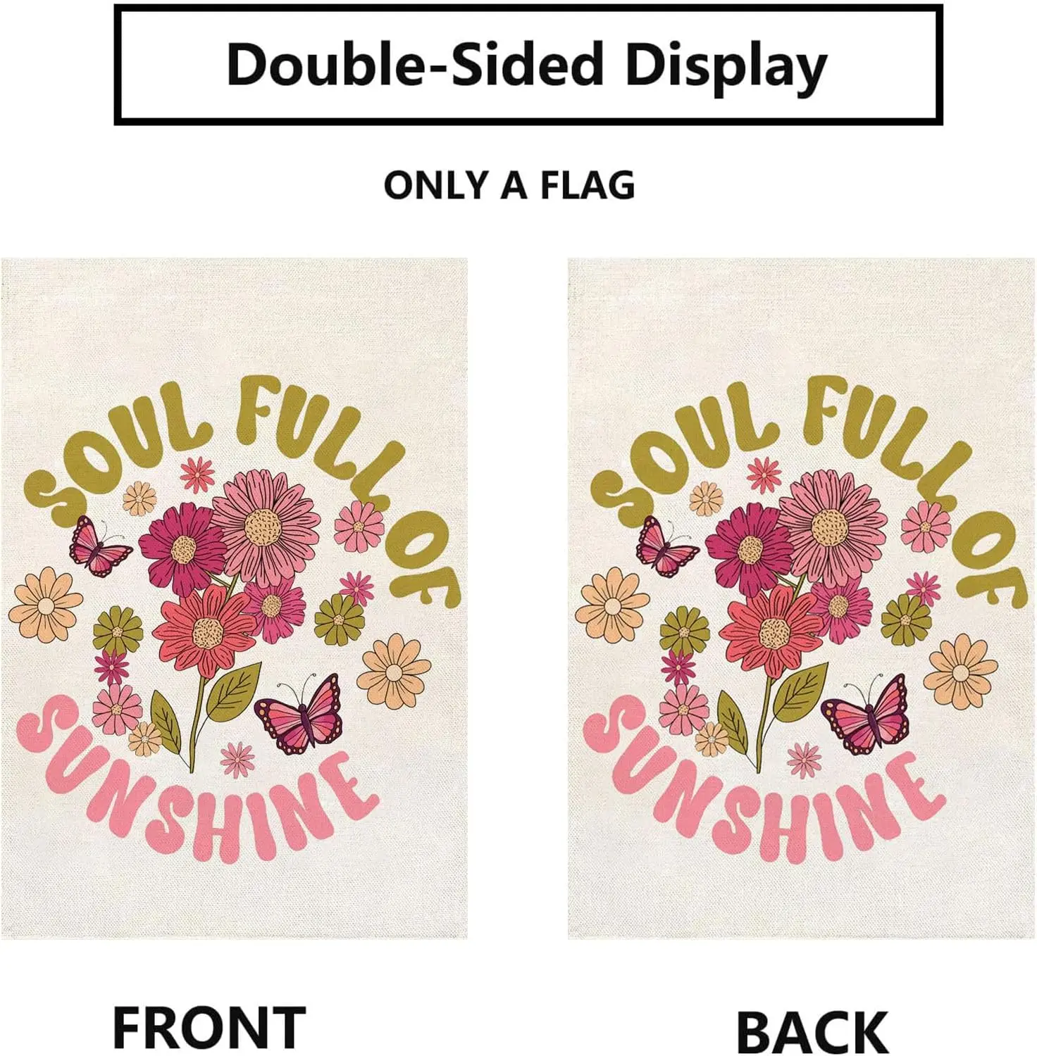Spring Summer Floral Garden Flag Soul Full Of Sunshine 12x18 Inch Double Sided Seasonal Farmhouse Yard Outdoor Decor CP LLP  uui