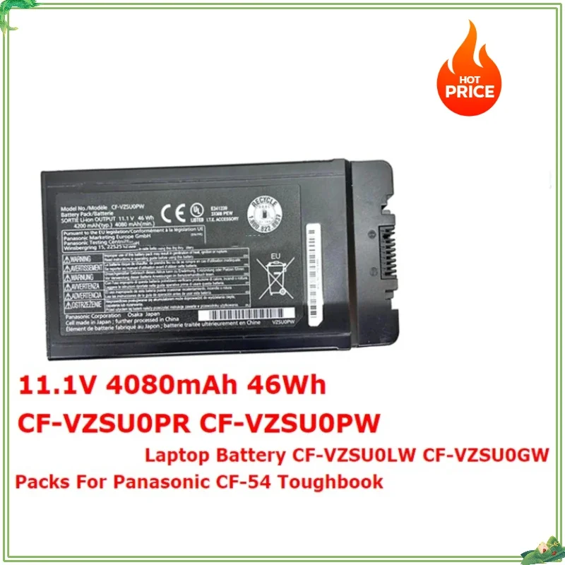 CF-VZSU0PR CF-VZSU0PW  CF-VZSU0LW CF-VZSU0GW New Laptop Battery for Panasonic CF-54 Toughbook 11.1V 4080mAh 46Wh