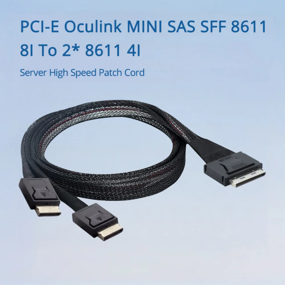 

PCI-E Oculink MINI SAS SFF 8611 8I To 2* 8611 4I Server High Speed Patch Cord Length Optional 0.5M 1M