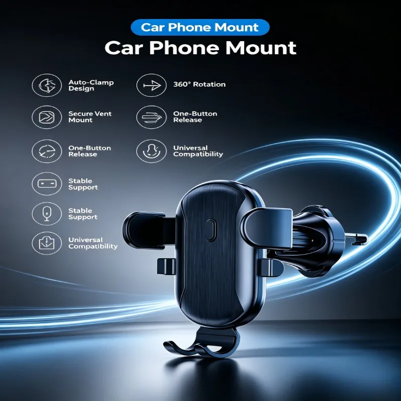 Car Air Vent Phone Holder Auto Clamp Mount Universal 360 Rotation One Hand Operation Stable Support for All Smartphones Driving