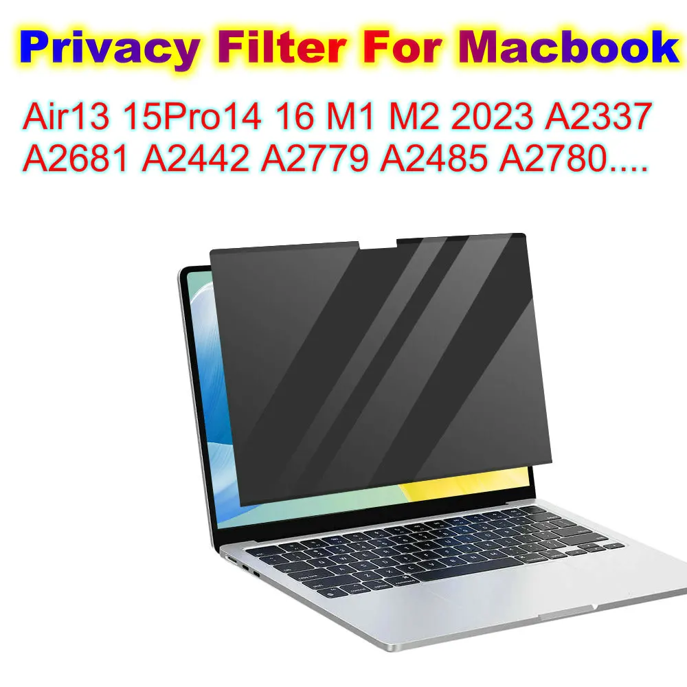 For Macbook Air13 15Pro14 16 M1 M2 2023 A2337 A2681 A2442 A2779 A2485 A2780 Anti-peeping Screen Protector For Laptop Computer
