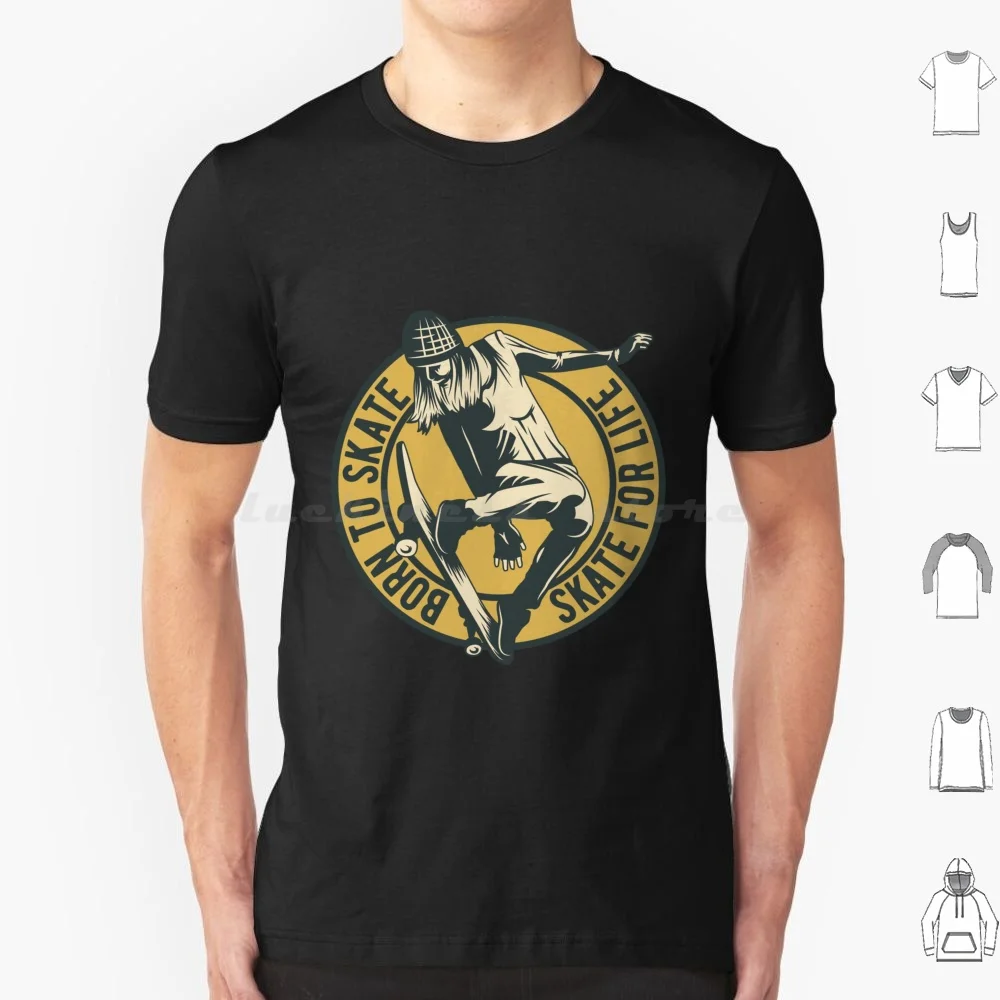 Born To Skate-Skate For Life T Shirt 6xl Cotton Cool Tee Skater Skateboard Skateboarding Born To Skate Skate For Life Sk8 Crime