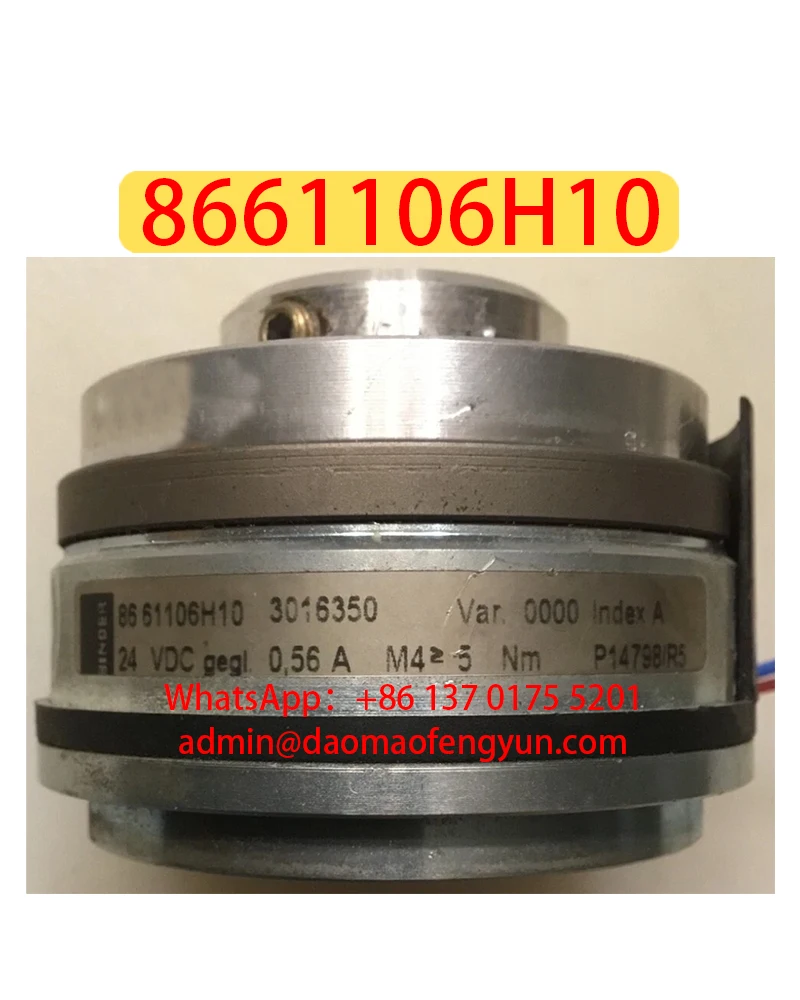 8661106H10 Used 86 61106H10、5Nm Brake/Servo Motor Brake，Tested ok，Fast shipping