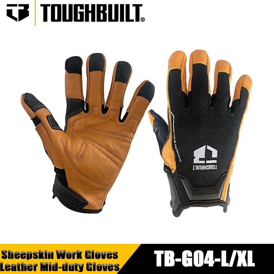 TOUGHBUILT TB-G04-L / TB-G04-XL Sheepskin Work Gloves Specialist Leather Mid-duty Gloves Power Tool Accessories