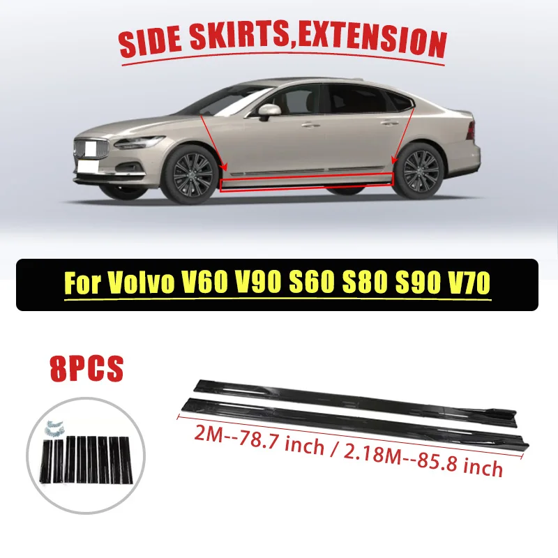 

8PCS 2M/2.18M Side Skirt Extension Rocker Plate Lip Separator Bumper For Volvo V60 V90 S60 S80 S90 V70