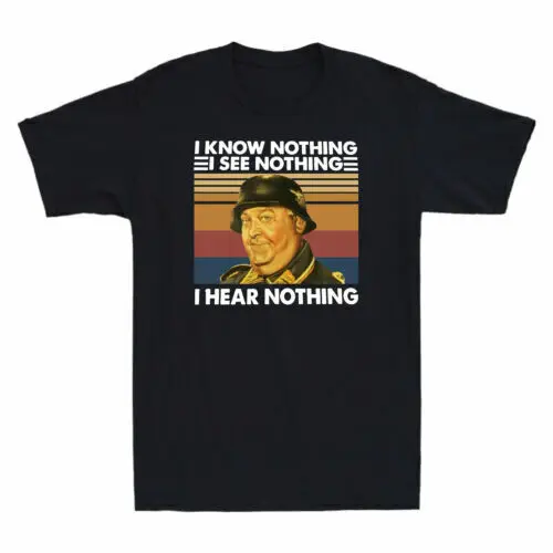 Sergeant Schultz I Know Nothing See Nothing Hear Nothing Vintage Men's T Shirt