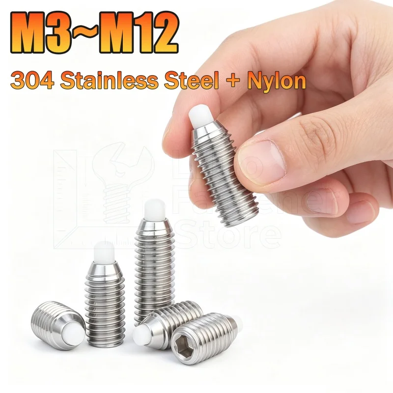 304 Stainless Steel Spring Ball Plunger with POM Nylon Tip, Soft Tip Positioning Screw M2 M2.5 M3 M4 M5 M6 Allen Headless Bolt