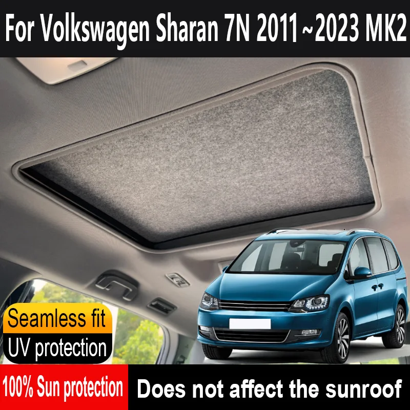 

Car Sunroof Insulation Roof Visor For Volkswagen Sharan 7N 2011~2023 MK2 Anti-UV Electrostatic Adsorption Sky Curtain Sunshade