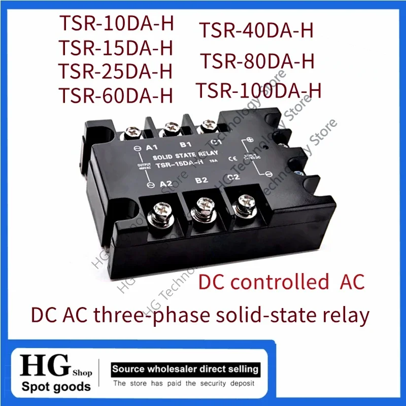 

Original new TSR-10DA/15DA/25DA/40DA/60DA/80DA-H Dc controlled AC three-phase solid state relay Solid staterelaycontactlesscon