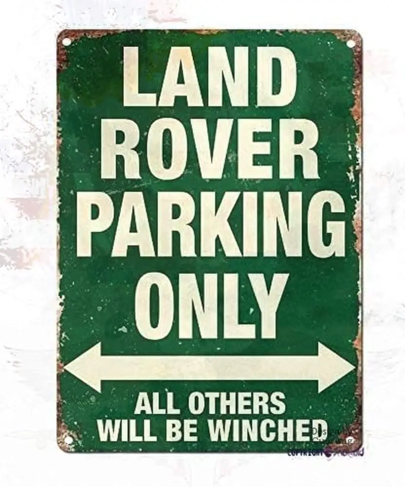 Man Cave Decor Retro Metal Tin Sign-land Rover Parking Only All Ohers Will Be Winched Green Metal Wall Sign 12x16 Inches Vintage