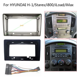 Android Car Radio Frame Kit For HYUNDAI H-1 Starex i800 iLoad iMax Auto Stereo Refit Fascia Bezel Faceplate Cable Adapter