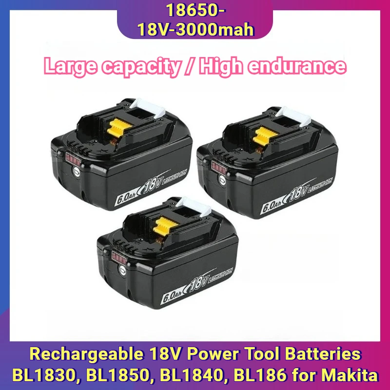 

Rechargeable 18V Power Tool Batteries BL1830, BL1850, BL1840, BL186 for Makita