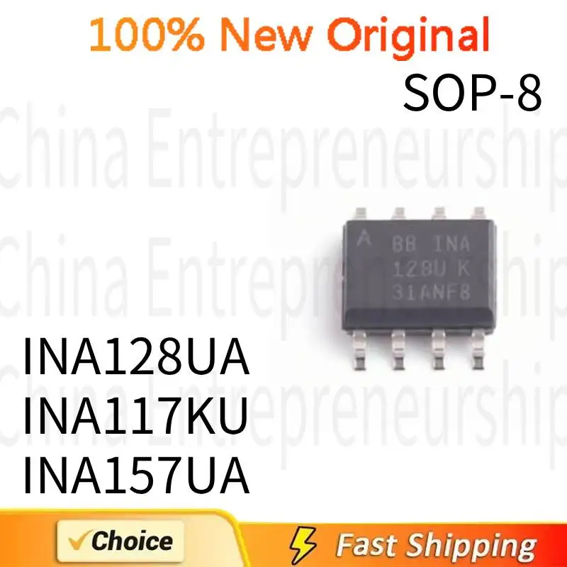5 PCS SOP-8 INA128UA INA117KU INA157UA SOP-8 SMD Precision instrument amplifier IC chip 100%Quality Original/Quick delivery