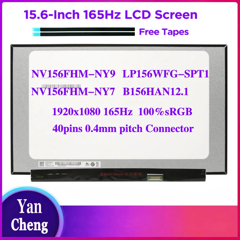 

15.6 Laptop LCD Screen 165Hz NV156FHM-NY9 NY7 fit B156HAN12.1 LP156WFG-SPT1 for DELL G15 5510 5515 1920x1080 165Hz Display 40pin