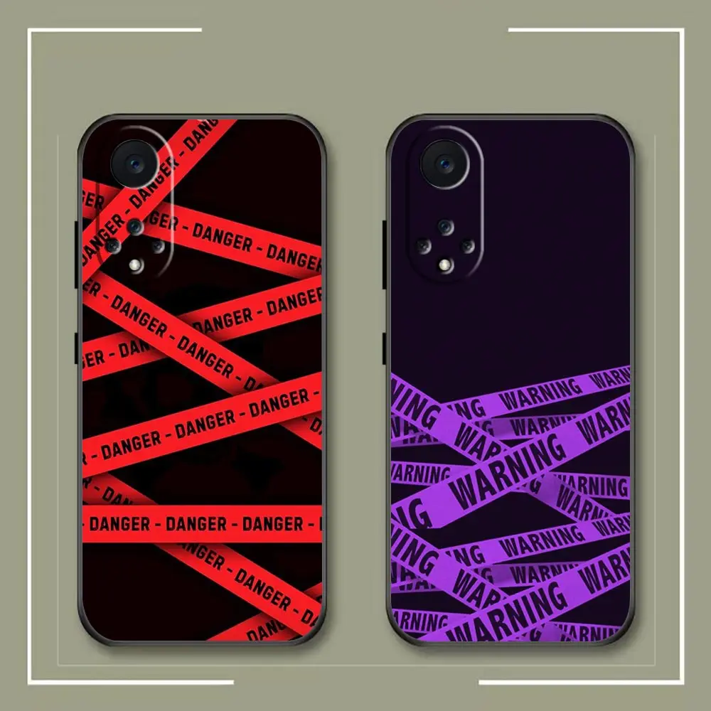 WARNING DANGER Phone Case For Huawei NOVA Y90 Y70 Y61 11 10 9 9 Plus 8 8I 7 7I 6 SE 5 5I 4 3 3I 2 Lite Pro Case Funda Shell