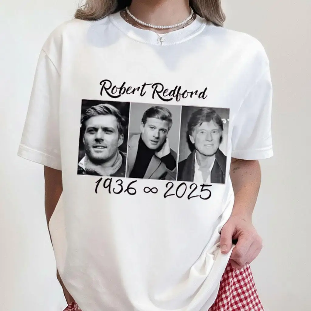 تي شيرت روبرت ريدفورد التذكاري 1936-2025 "الأسطورة لا ينتهي أبدًا" تحية الممثل إلى نجمة هوليوود نمط تي شيرت مروحة