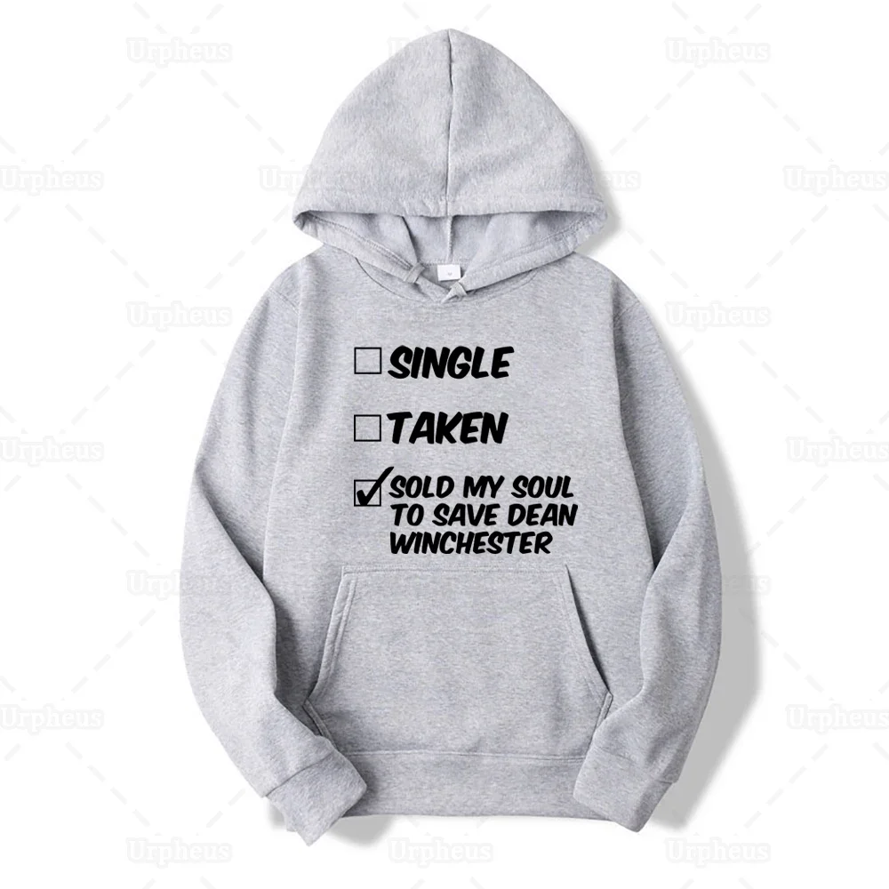 

New Arrival Funny Hoodie Sold My Soul To Save Dean Winchester Humor Hoodie Sweatershirt