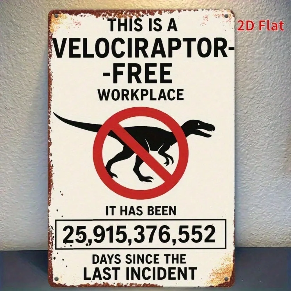 Paleocore Dinosaur Metallschild, 20,3 x 30,5 cm, Wanddekoration, Vintage, rustikale Gefahrenkunst mit Velociraptor, humorvolles Warnschild für Zuhause, Bar, Arbeitsplatz