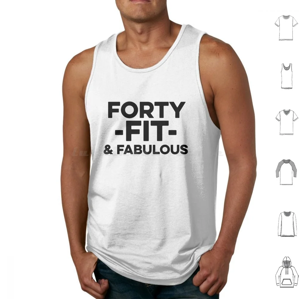 Forty 40 Fit And Fabulous Art Fitness Gym Exercise Tank Tops Vest Sleeveless Forty 40 Fit And Fabulous Fitness Gym Exercise