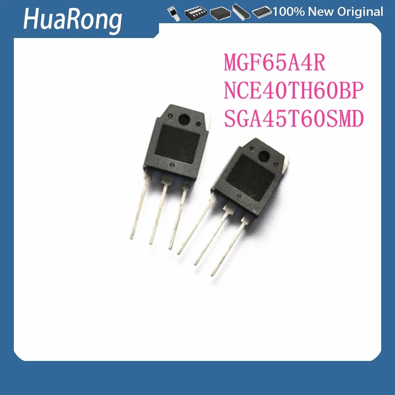 10Pcs/Lot MGF65A4R MGF65A4 NCE40TH60BP NCE40TH60 SGA45T60SMD SGA45T60 TO-3P