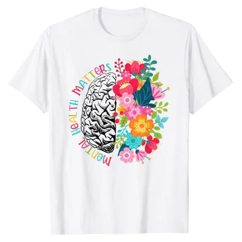 Mental Health Matters Gift Human Brain Illness Awareness T-Shirt Gifts Aesthetic Womens Clothing Floral Print Sayings Tee Tops