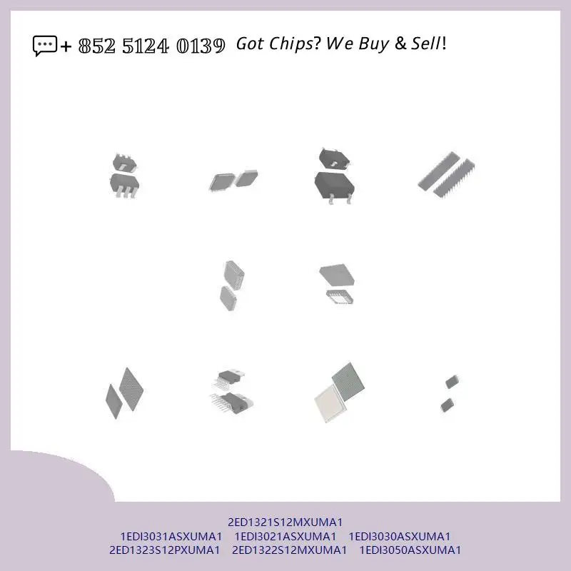 chip chip Integrated circuit chip MCU chip 2ED1321S12MXUMA1 1EDI3031ASXUMA1 1EDI3021ASXUMA1 1EDI3030ASXUMA1 2ED1323S12PXUMA1