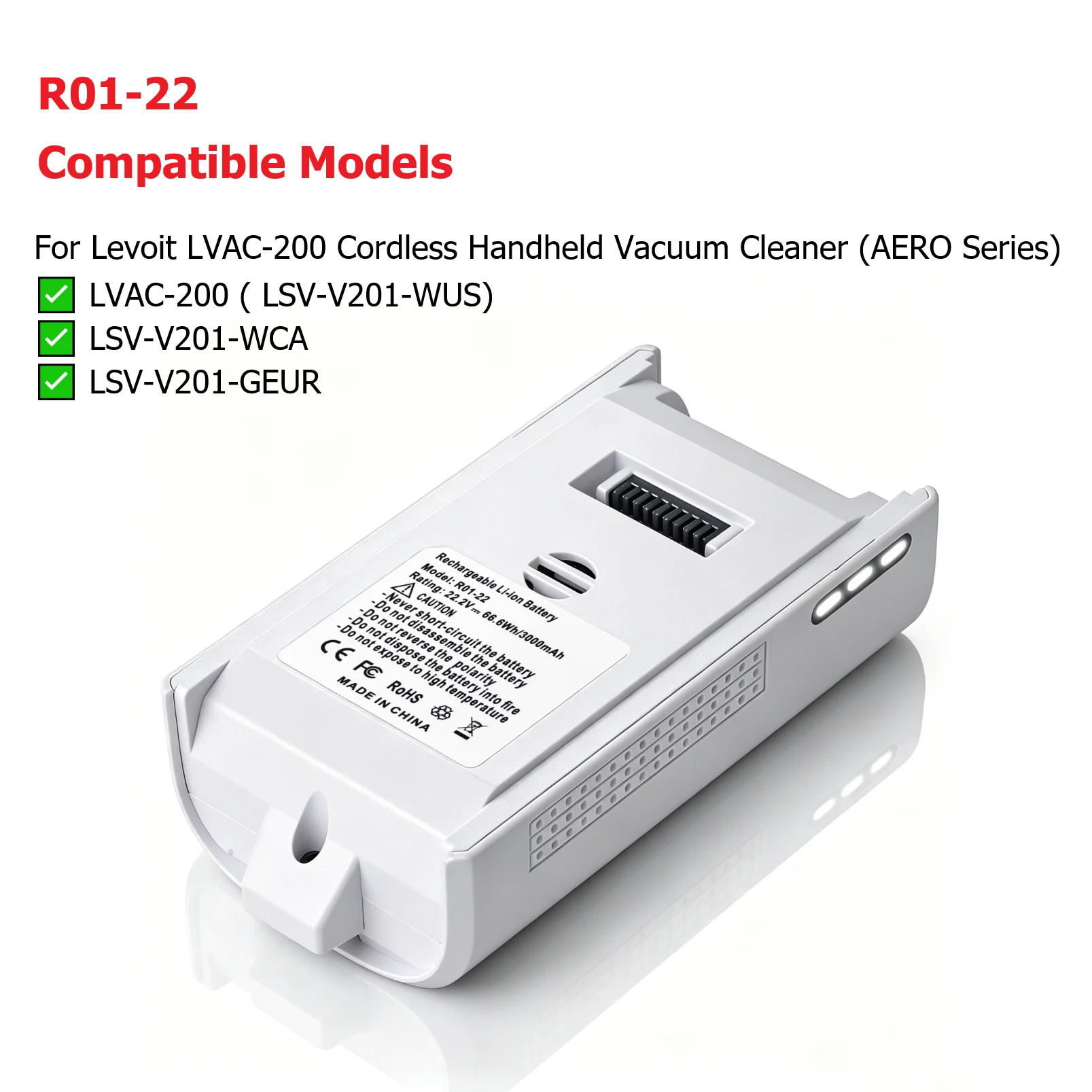 R01-22 3000mAh 22.2V Rechargeable Battery for Levoit AERO Series LVAC-200,LSV-V201-WUS/WCA/GEUR Cordless Handheld Vacuum Cleaner