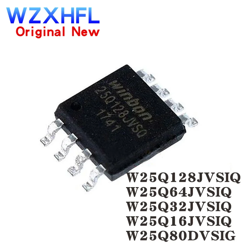 10PCS New W25Q80DVSIG W25Q16JVSIQ W25Q32JVSIQ W25Q64JVSIQ W25Q128JVSIQ sop-8