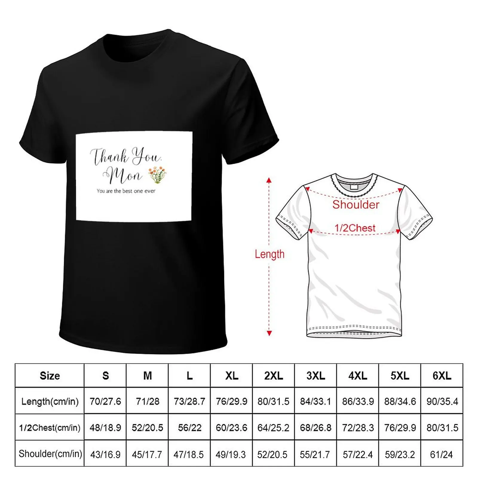 Thank you Mom, you are the best one ever T-Shirt man t shirts for men casual T-Shirt