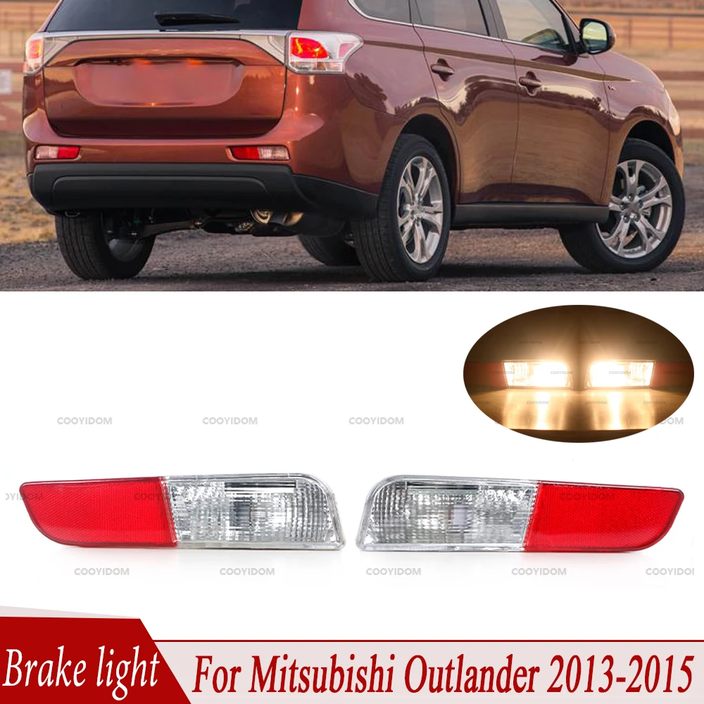 

Brake Light Signal Light Parking Brake Light Rear Bumper Fog Lights Bumper Reflector For Mitsubishi Outlander 2013 2014 2015