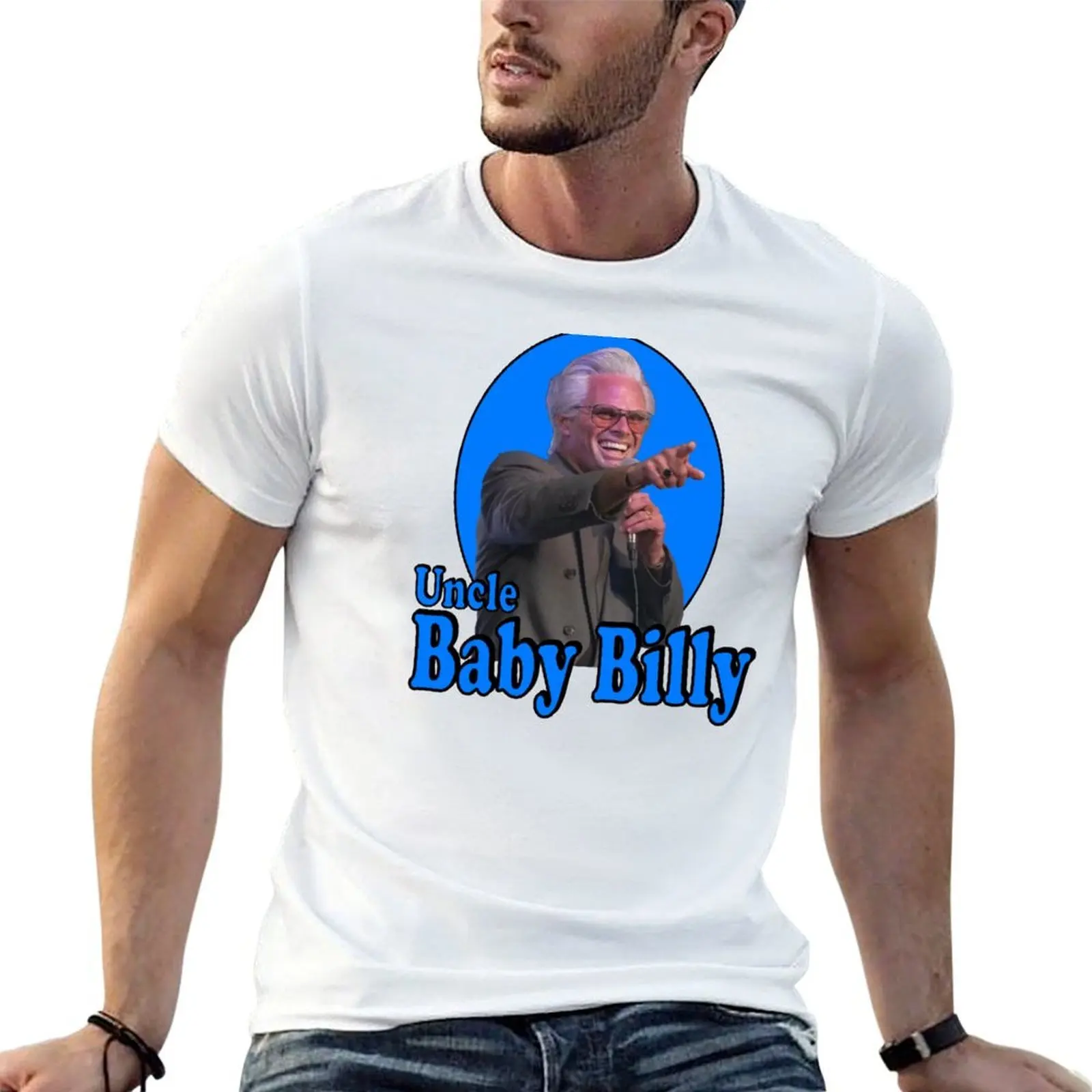 

Uncle Baby Billy Righteous Gemstones Hilarious TV Show Character Humor T-Shirt printed t shirts for man T-Shirt